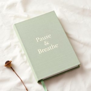 Pause & Breathe Journal